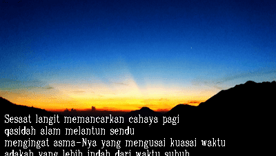 Kumpulan Puisi Subuh Islami Menjelang Pagi Kumpulan Puisi Subuh Islami Menjelang Pagi