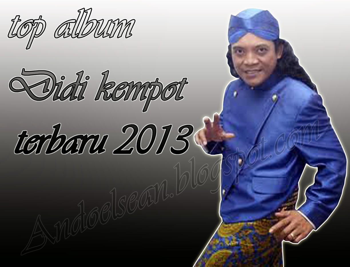 Top Album Campursari Didi Kempot Terbaru 2013 - Andoelsean