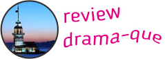 Review Drama-Que
