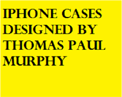 iPhone cases designed by Thomas Paul Murphy