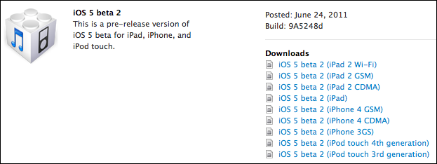 Download iOS 5 Beta 2 ipsw - iPhone, iPod touch, iPad and Apple TV 2G