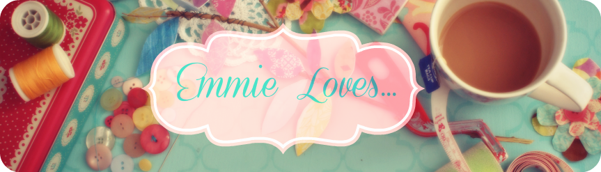 Emmie Loves.....