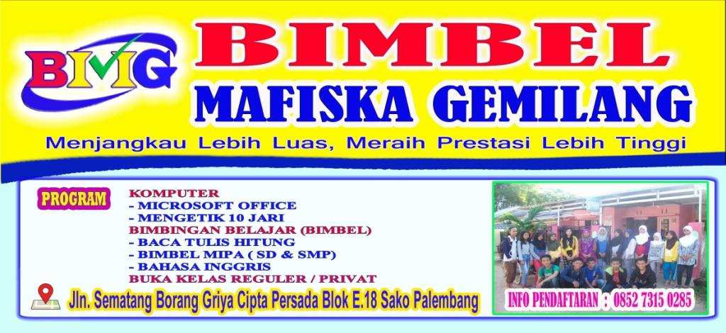 BIMBEL MAFISKA GEMILANG ( BMG )