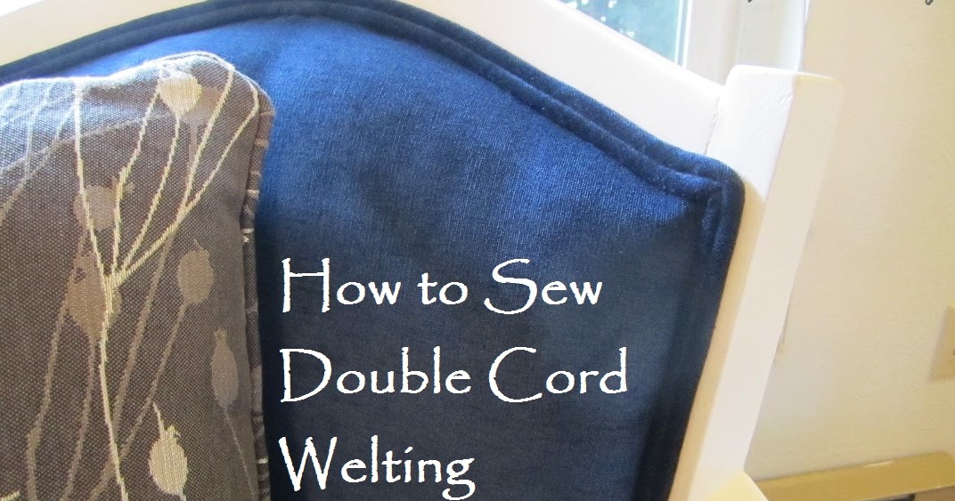 Shades of Serenity How to Sew Double Cord Welting