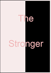 the Stronger