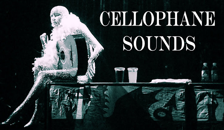 Cellophane Sounds