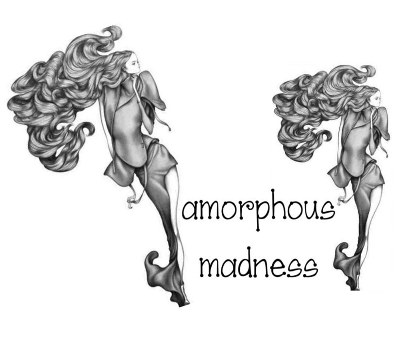 amorphous madness