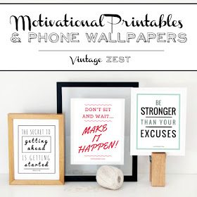 Motivational Printables & Phone Wallpapers on Diane's Vintage Zest!  #ad #V8LlenodeSabor