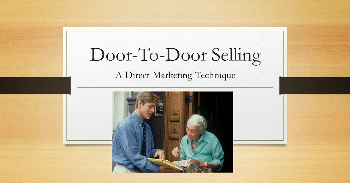 Sales Moms Direct Marketing Technique DoorToDoor Selling