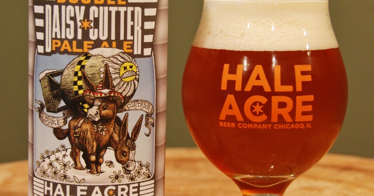 the Beer Obsessor Beer Review Half Acre Double Daisy Cutter