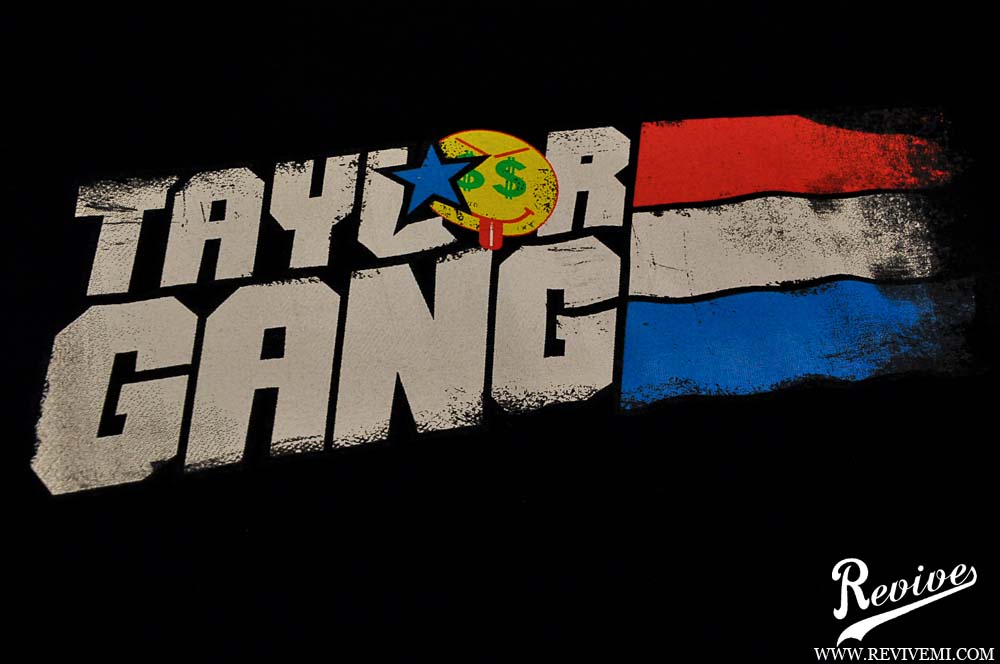 Taylor Gang is a way of life.
