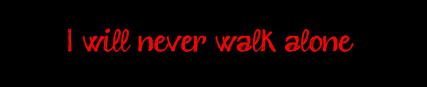 i will never walk alone