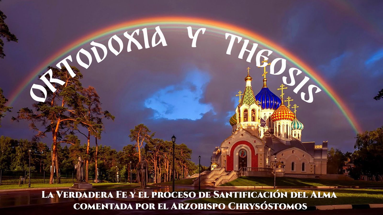 ORTODOXIA  Y THEOSIS