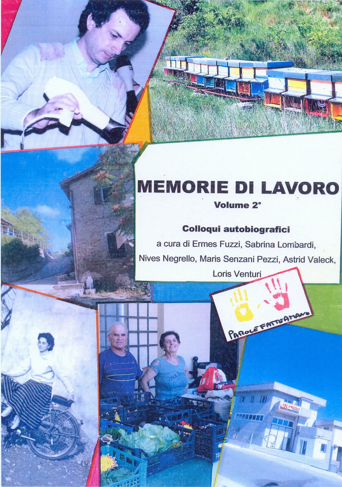 MEMORIE DI LAVORO, vol. 2°