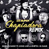 Jowell & Randy Ft. J King, De La Ghetto, Alexio La Bestia Y Pusho - La Super Chapiadora (Official Remix)