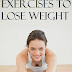15 Best Exercises to Lose Weight