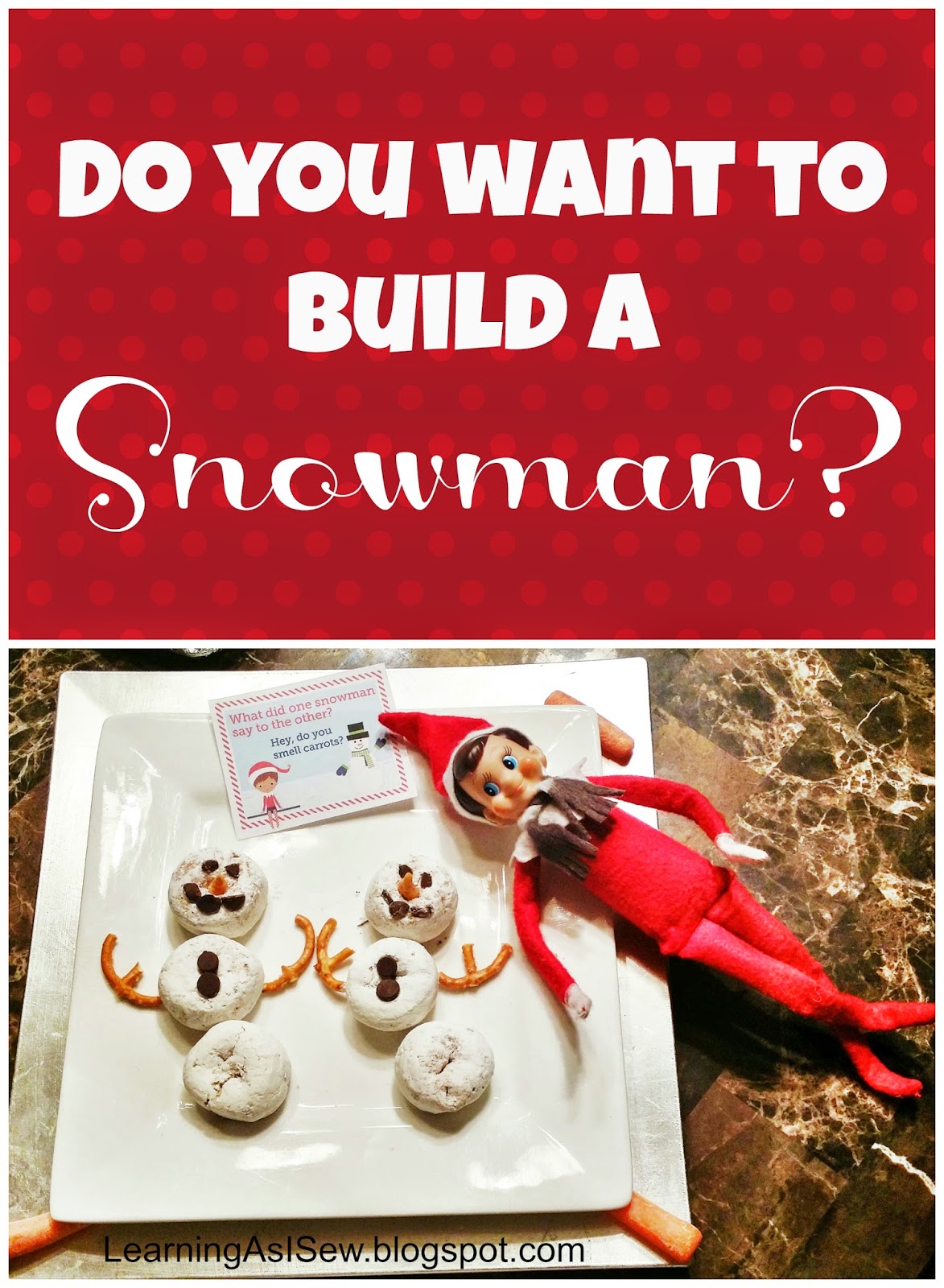 Learning As I Sew...bake, cut, and create Elf on the Shelf Do You