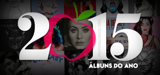 Lista: 15 álbuns de 2015