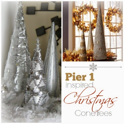 Christmas Cone Trees {Pier 1 Inspired} The Interior Frugalista