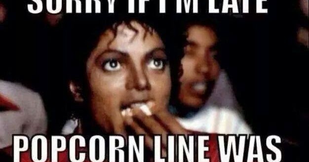 Sorry Ifi M Late Popcorn Line Was Long Slidelab Best Of Michael