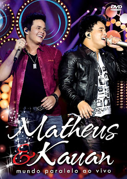 Matheus e Kauan: Mundo Parelolo Ao Vivo DVDRip AVI + RMVB