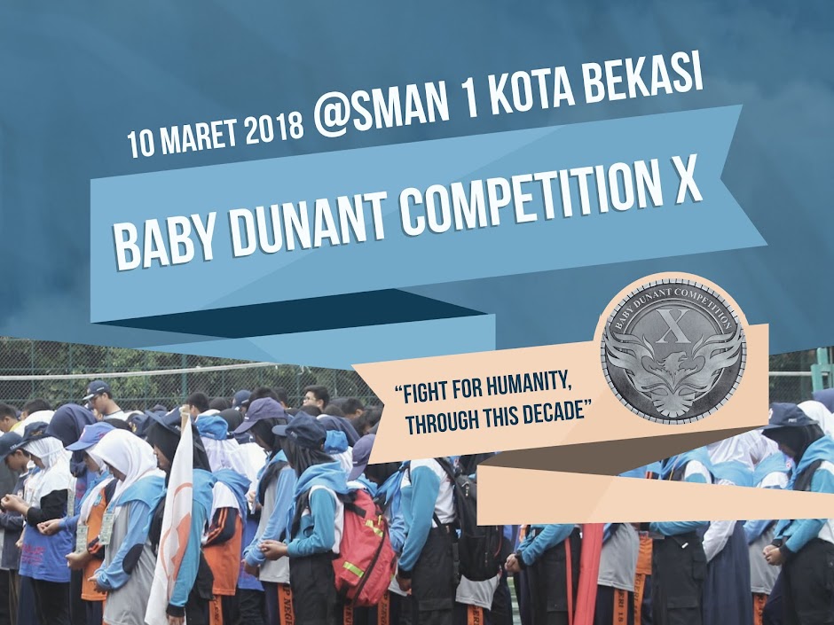 Baby Dunant Competition SMAN 1 Bekasi