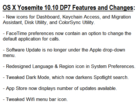 Mac OS X Yosemite 10.10 Developer Preview 7 (14A343f) Features and Changes Mac OS X Yosemite 10.10 Developer Preview 7 (14A343f) Features and Changes