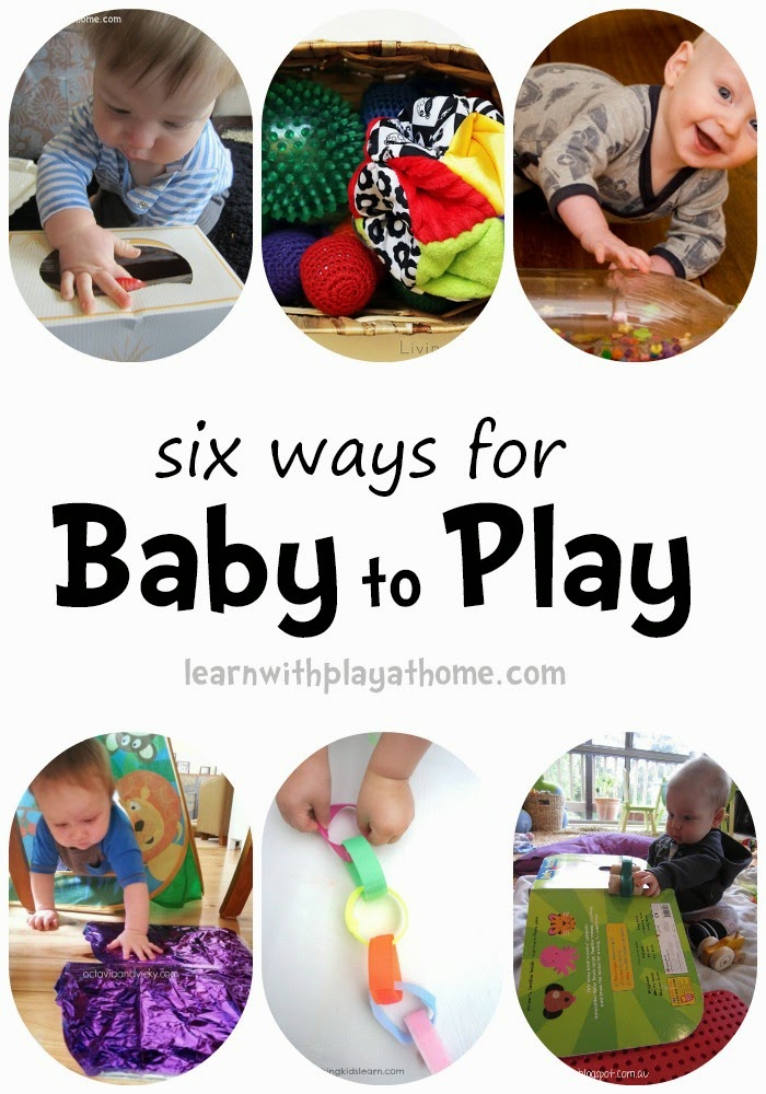 Learn with Play at Home 6 ways for Baby to Play