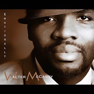JAZZ CHILL : WALTER MCCARTY - EMOTIONALLY