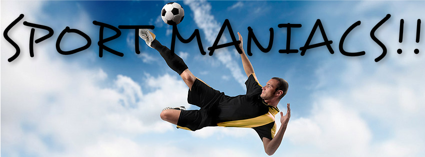 SPORT MANIACS....!!