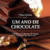 "Um Ano de Chocolate" de Odete Estêvão