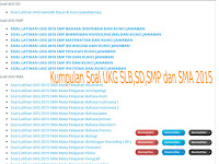 Unduh File Soal UKG 2015 SLB,TK/PAUD,SD,SMP,SMA Unduh File Soal UKG 2015 SLB,TK/PAUD,SD,SMP,SMA