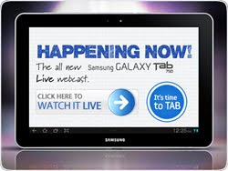 Samsung Galaxy Tab 750 Live Webcast