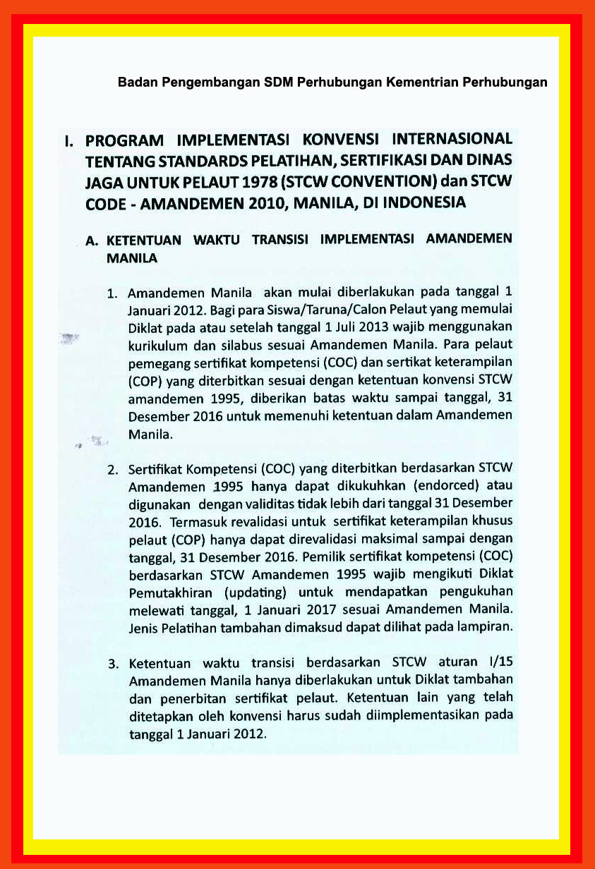 Berikut ini hasil seminar tentang implementasi amandemen STCW 2010 di