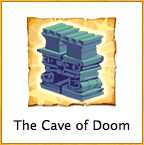 THE CAVE OF DOOM