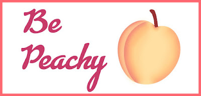 Be Peachy...