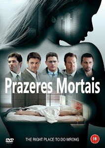 Prazeres Mortais – Dublado Prazeres Mortais – Dublado