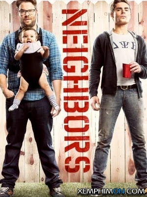 Hàng Xóm Ôn Dịch - Neighbors