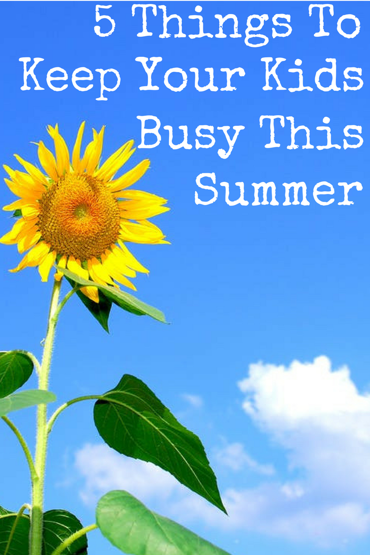 Keeping Kids Busy All Summer