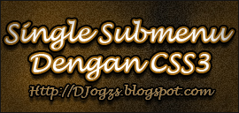 Single Submenu dengan CSS3