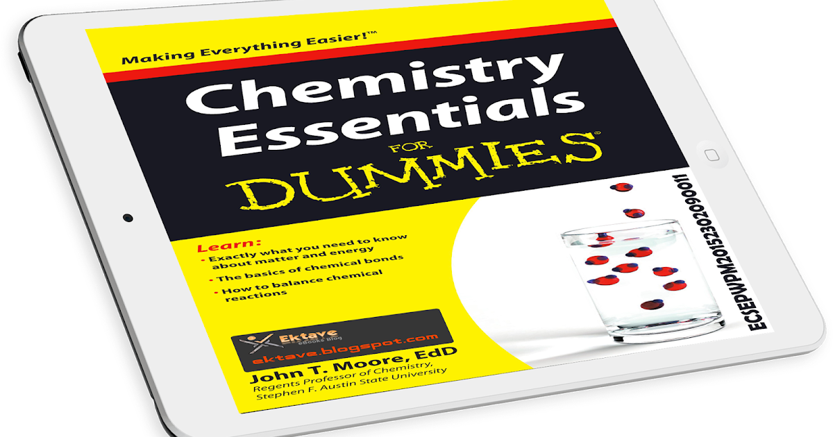 Ektave Chemistry Essentials For Dummies by John T. Moore