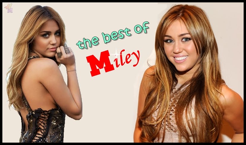 ★ . ϟ The Best - Miley Cyrus