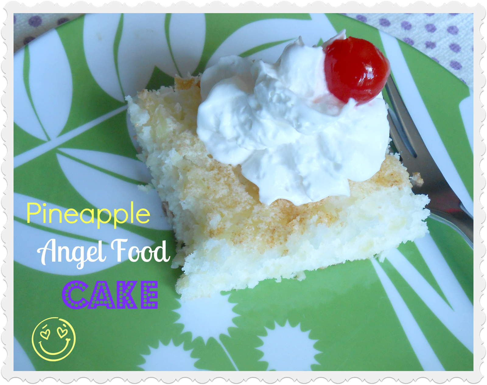 The Better Baker Pineapple Angel Food Cake {2 ingredients}