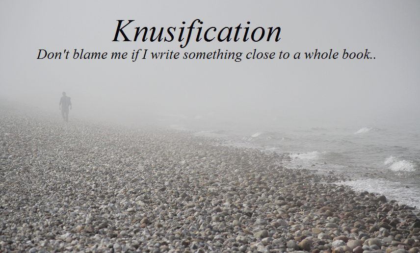 Knusification