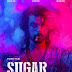 The First Look Poster of " Sugar " Out Now .