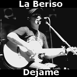 la beriso dejame acordes d canciones la beriso dejame acordes d canciones