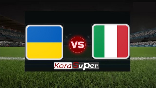 مشاهدة مباراة إيطاليا وأوكرانيا بث مباشر 11-06-2019 الثلاثاء مشاهدة مباراة إيطاليا وأوكرانيا بث مباشر 11-06-2019 الثلاثاء