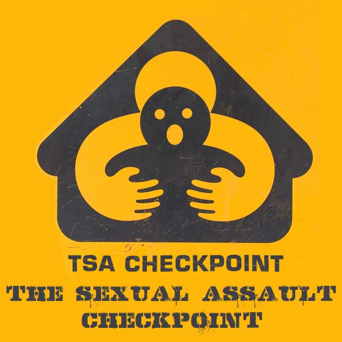 Why Can't We Sue the TSA For Assault?