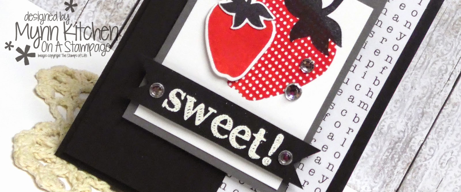 On A Stampage... The Stamps of Life Sweet