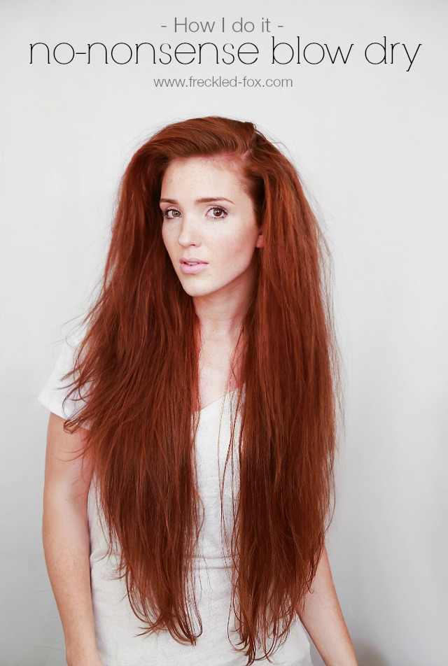 The Freckled Fox: Hair Tutorial: my no-nonsense blow dry for everyday volume